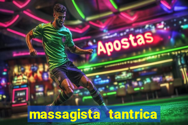 massagista tantrica porto alegre